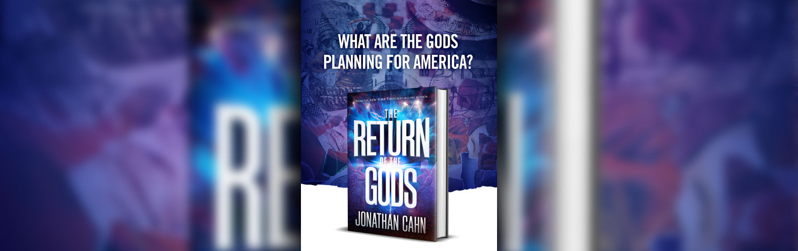 The vengeance of old; Jonathan Cahn’s latest bestseller, ‘The Return of the Gods,’ reveals ancient battle for the heart of America