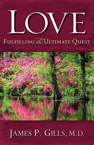 Love - Revised : Fulfilling the Ultimate Quest